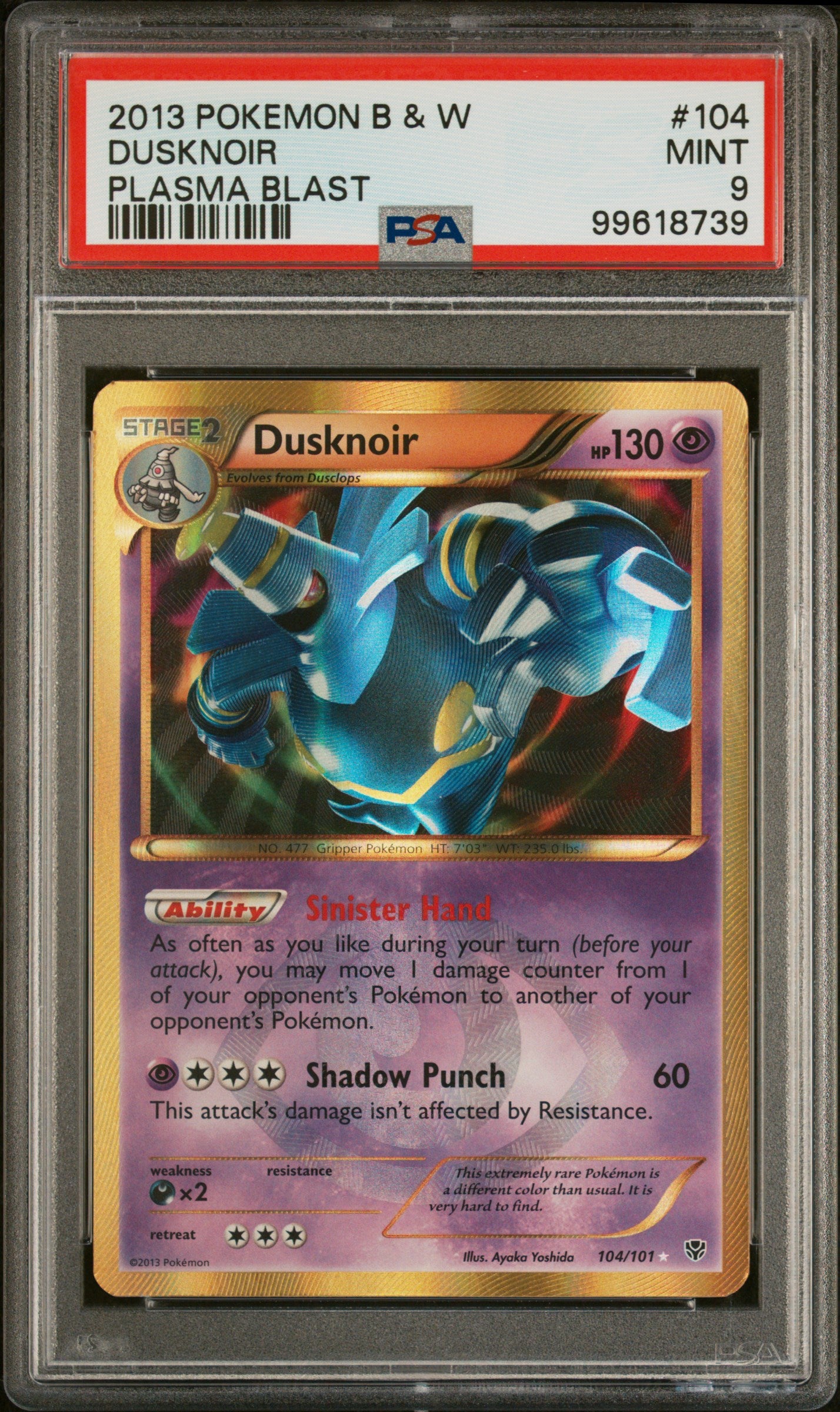 Dusknoir 104/101 Plasma Blast Pokemon PSA 9