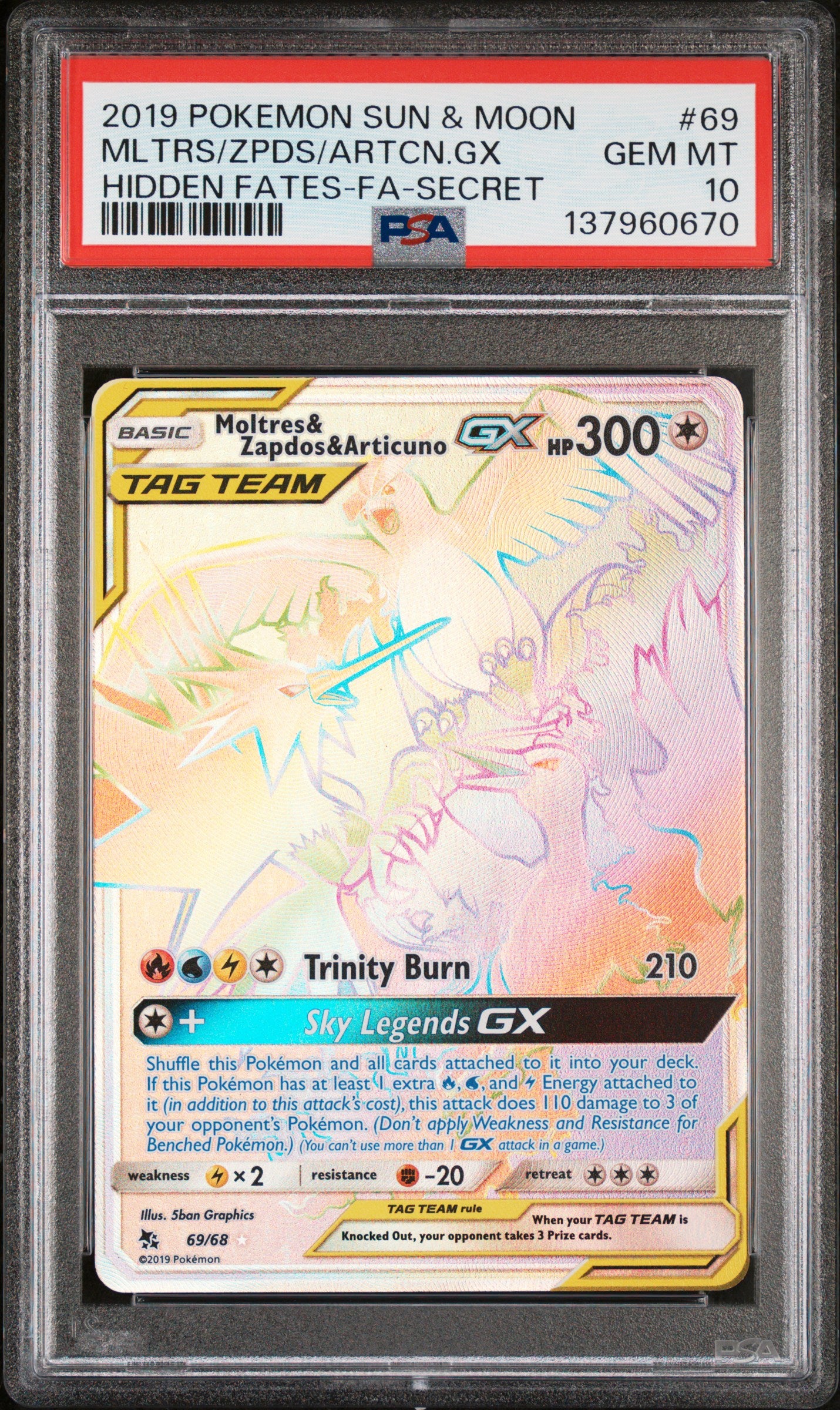 Moltres & Zapdos & Articuno Gx 69/68 Secret Hidden Fates Pokemon PSA 10